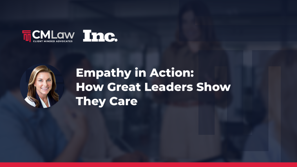 Kelly Culhane: Empathy in Action: How Great Leaders Show They Care